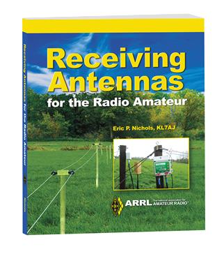 ARRL Receiving Antennas for the Radio Amateur