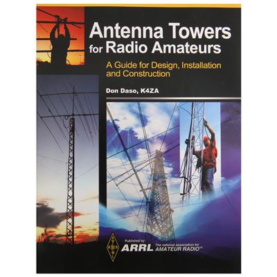 ARRL - Antenna Towers for Radio Amateurs
