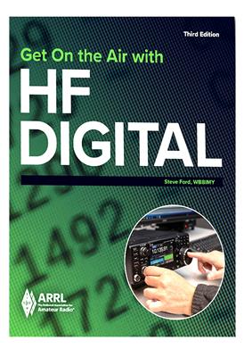 ARRL's Get on the Air with HF Digital, 3rd Edition