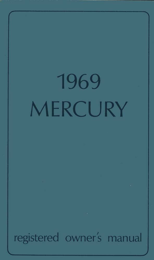 bishko automotive literature 1969 Mercury Marauder Marquis Monterey Owners Manual User Guide Operator Book