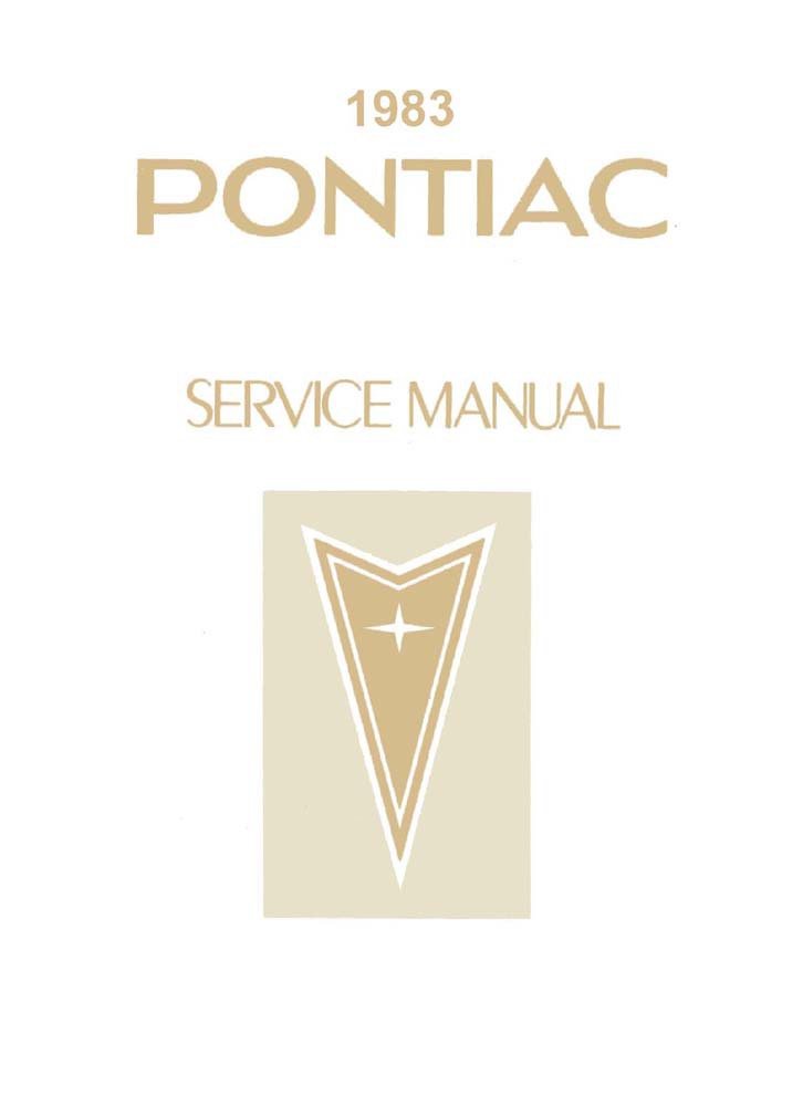 bishko automotive literature 1983 Pontiac Firebird Trans Am Shop Service Repair Manual Book Engine Electrical