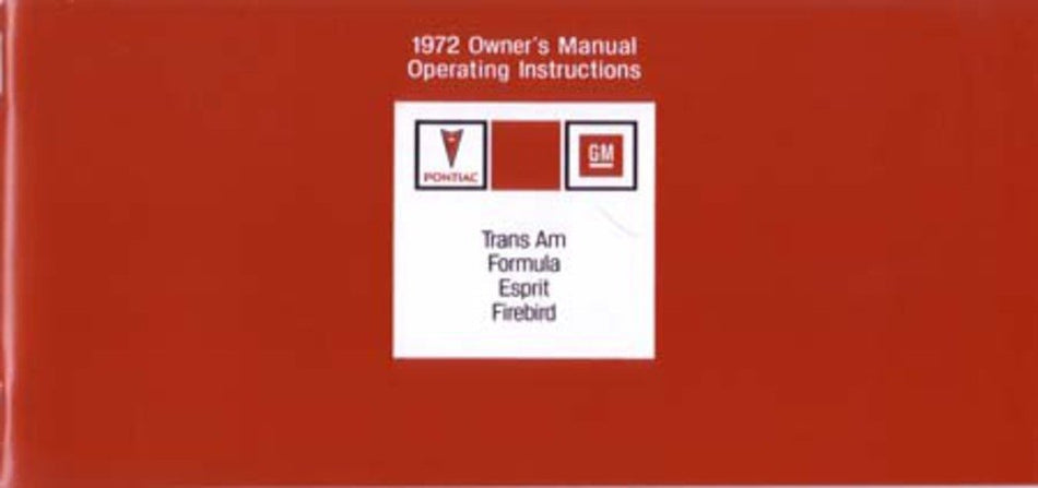 bishko automotive literature 1972 Pontiac Firebird Owners Manual User Guide Reference Operator Book Fuses