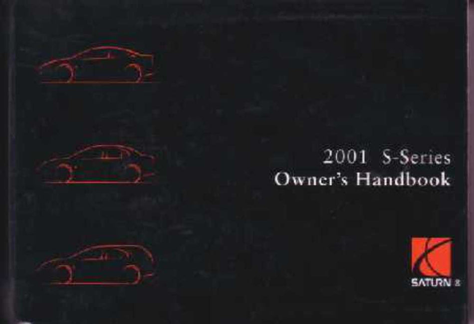 bishko automotive literature 2001 Saturn S-Series Owners Manual User Guide Reference Operator Book Fuses