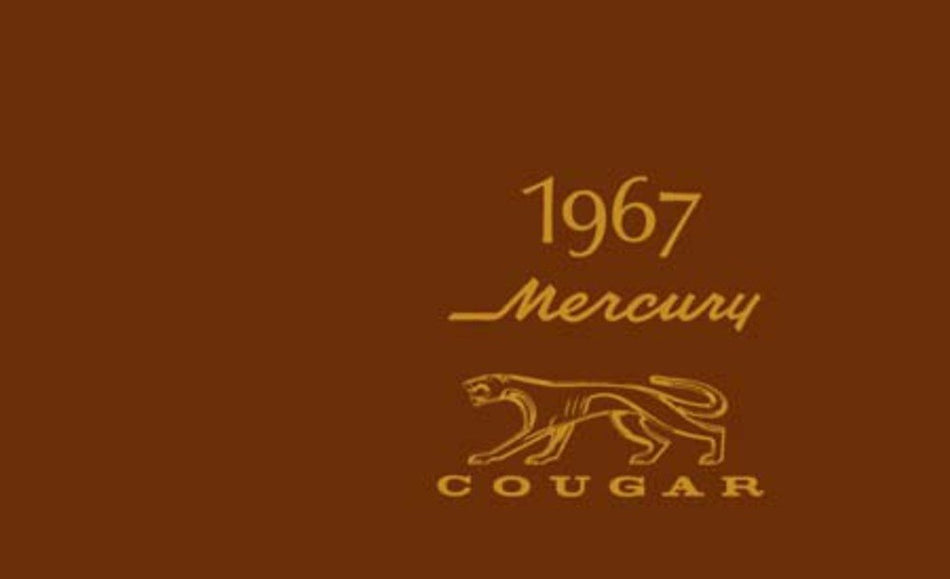 bishko automotive literature 1967 Mercury Cougar Owners Manual User Guide Reference Operator Book Fuses