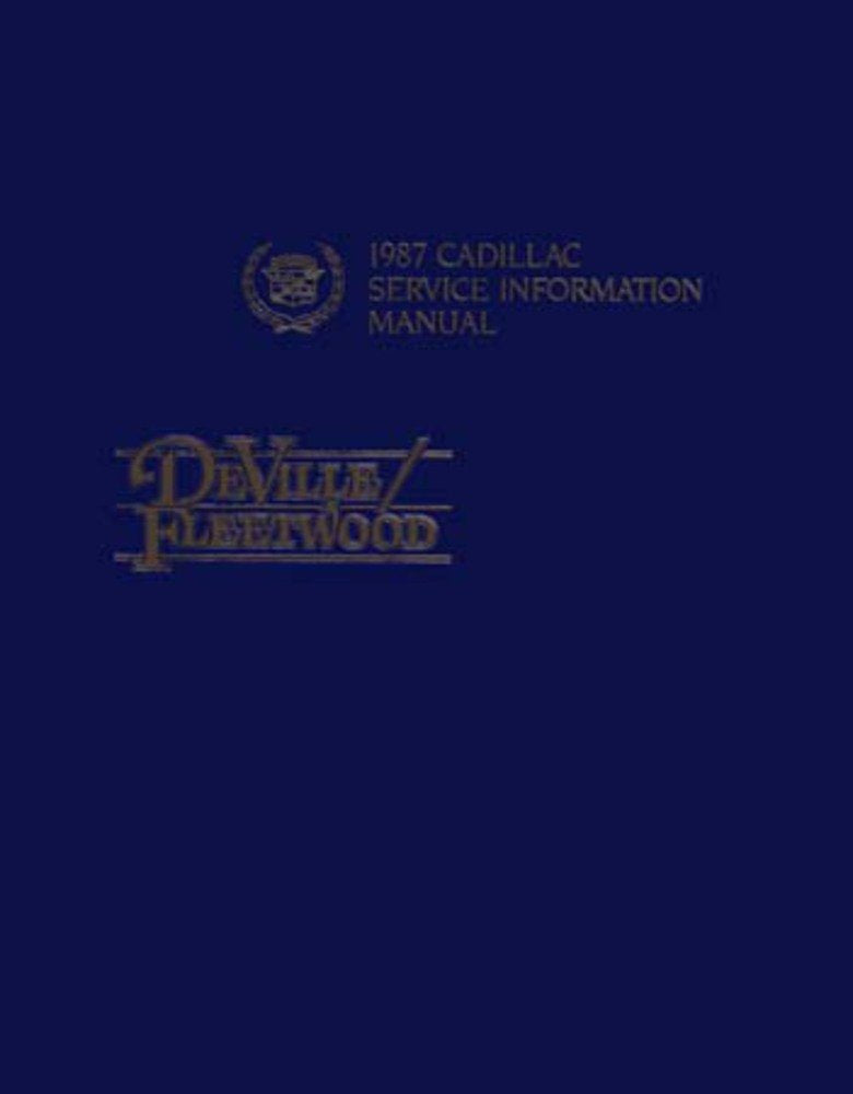 bishko automotive literature Service Shop Repair Manual for The 1987 Cadillac Deville Fleetwood