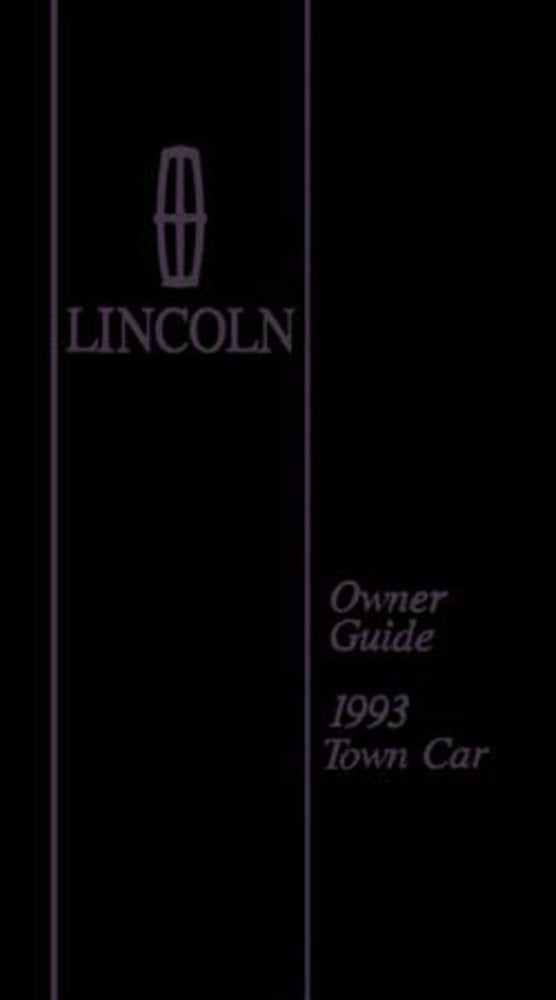 bishko automotive literature 1993 Lincoln Town Car Owners Manual User Guide Reference Operator Book Fuses
