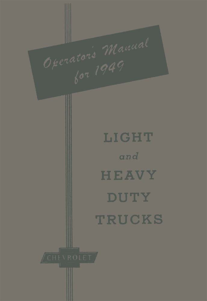 bishko automotive literature 1949 Chevrolet Truck Owners Manual User Guide Reference Operator Book Fuses