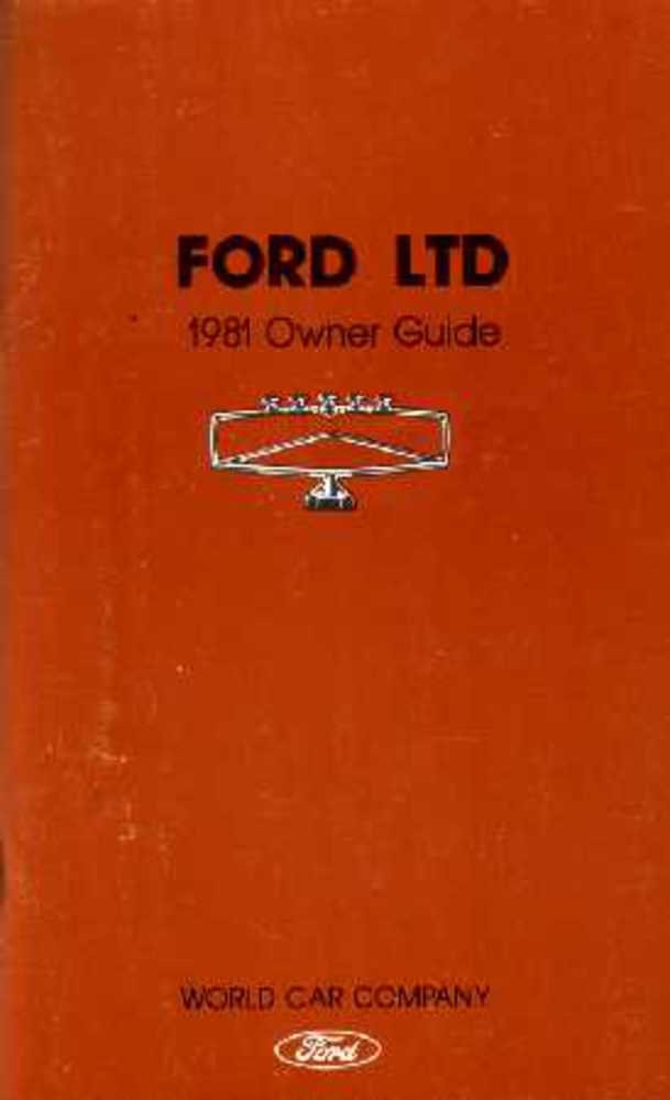 bishko automotive literature 1981 Ford Ltd Owners Manual User Guide Reference Operator Book Fuses Fluids