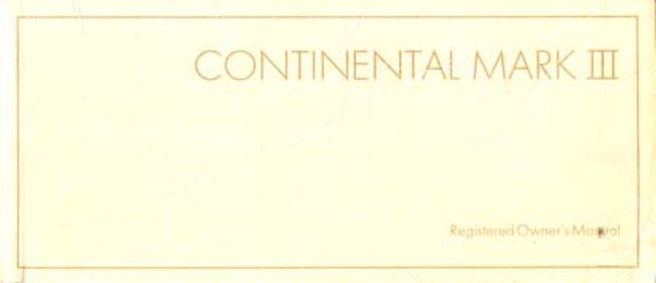 bishko automotive literature 1968 Lincoln Mark LLL Owners Manual User Guide Reference Operator Book Fuses