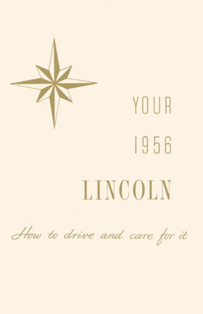 bishko automotive literature 1956 Lincoln Owners Manual User Guide Reference Operator Book Fuses Fluids