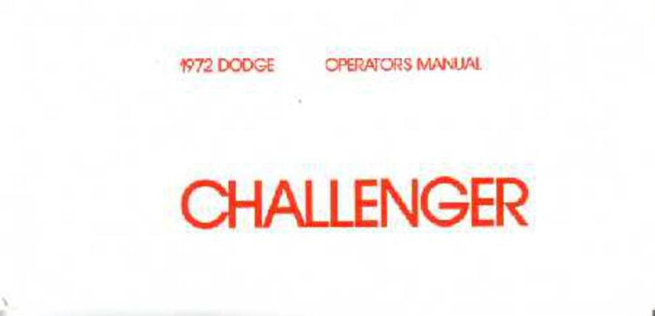 bishko automotive literature 1972 Dodge Challenger Owners Manual User Guide Reference Operator Book Fuses