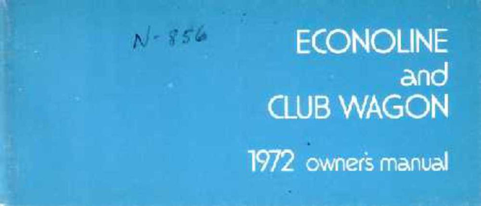 bishko automotive literature 1972 Ford Econoline Van Club Wagon Owners Manual User Guide Operator Book Fuses