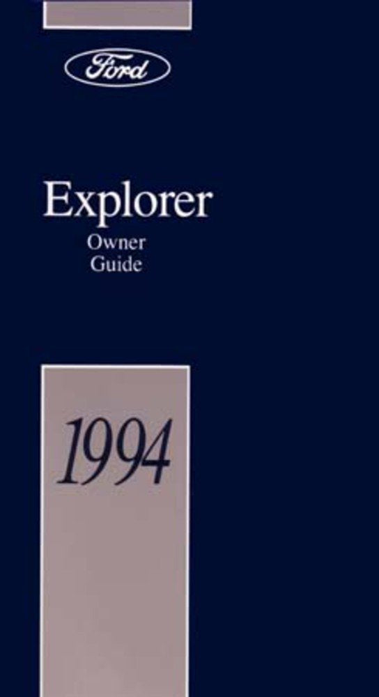 bishko automotive literature 1994 Ford Explorer Owners Manual User Guide Reference Operator Book Fuses Fluids