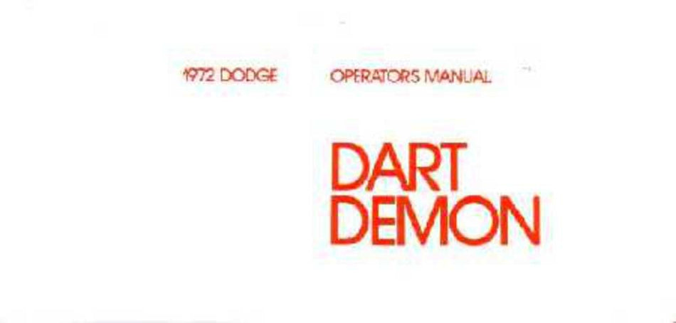 bishko automotive literature 1972 Dodge Dart Demon Owners Manual User Guide Reference Operator Book Fuses