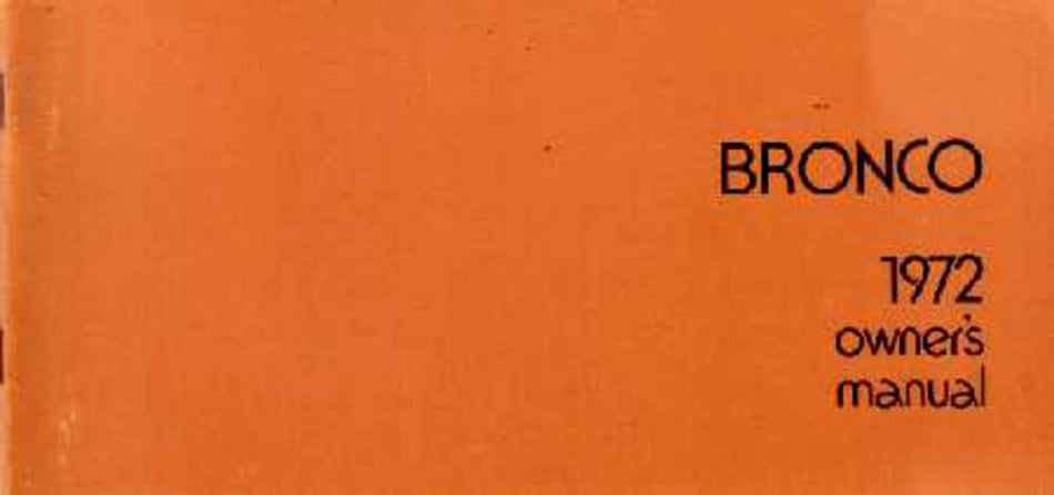 bishko automotive literature 1972 Ford Bronco Owners Manual User Guide Operator Book Fuses Fluids OEM