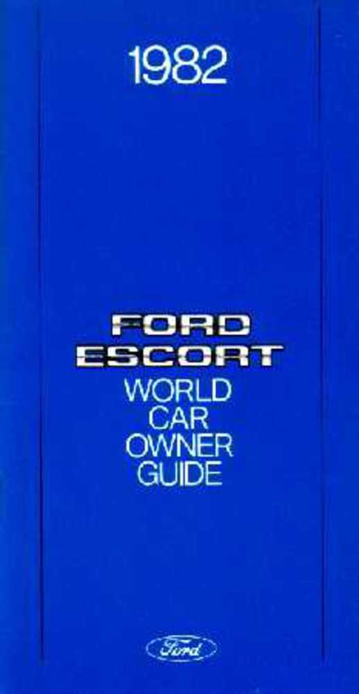 bishko automotive literature 1982 Ford Escort Owners Manual User Guide Reference Operator Book Fuses Fluids