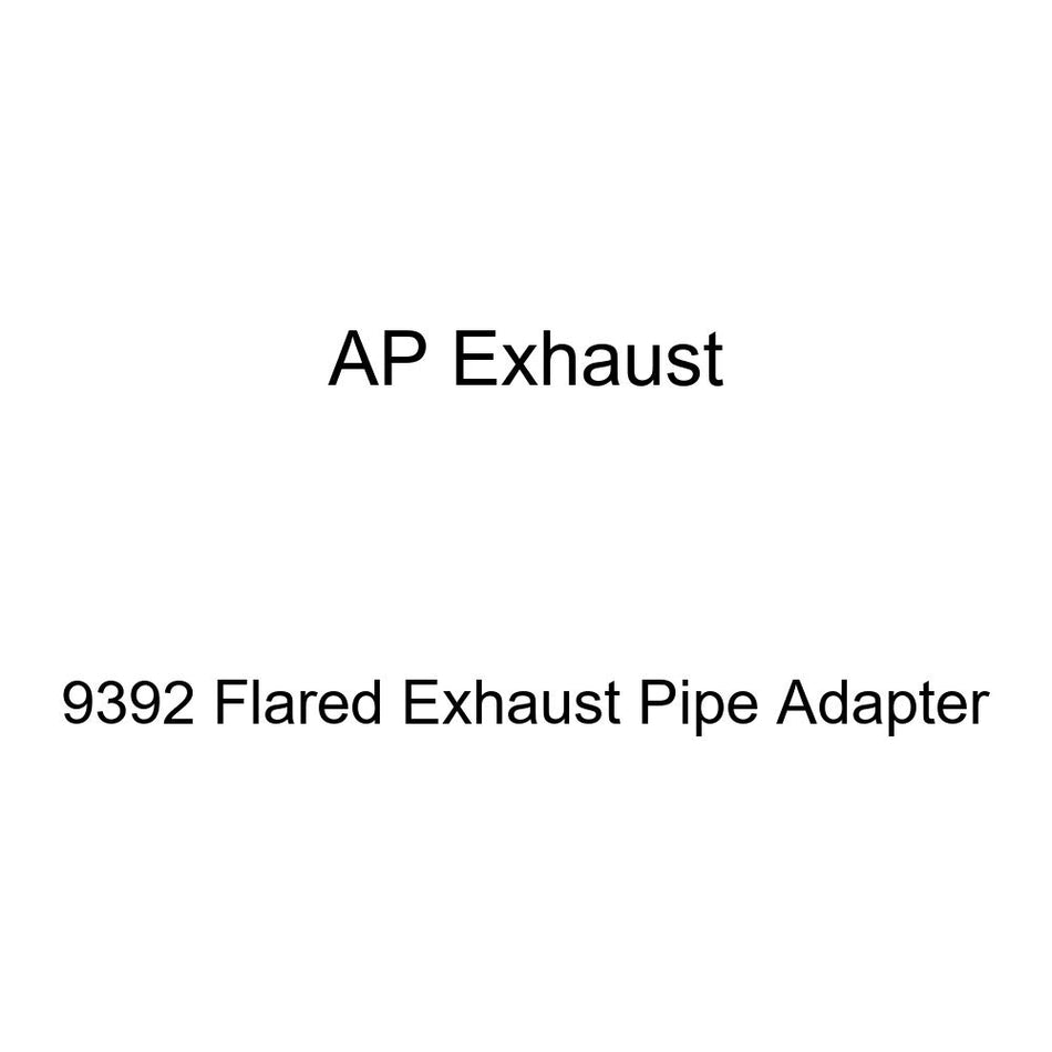 AP Exhaust 9392 Flared Exhaust Pipe Adapter