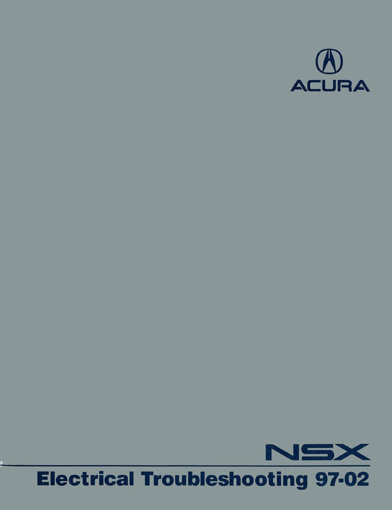 bishko automotive literature 1997 1999 2001 2002 Acura NSX Electrical Troubleshooting Diagnostic Shop Manual