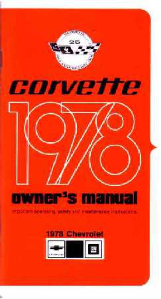 bishko automotive literature 1978 Chevrolet Corvette Owners Manual User Guide Reference Operator Book Fuses