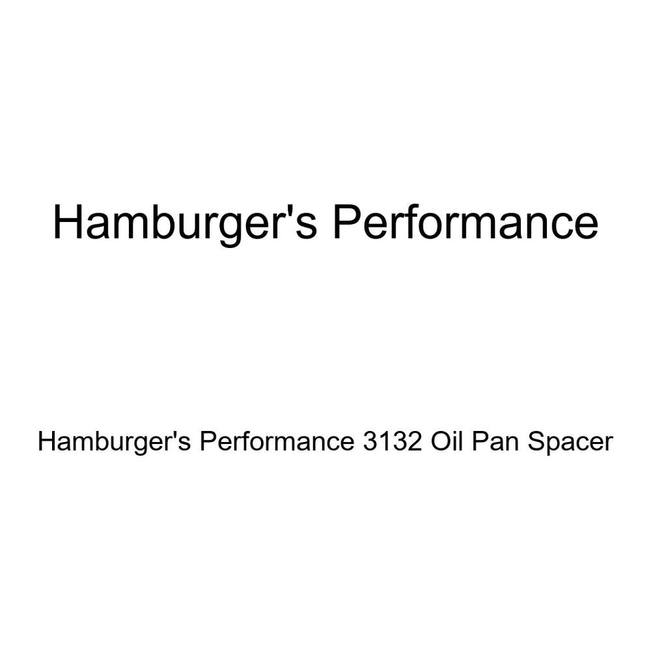 Hamburger's Performance 3132 Oil Pan Spacer