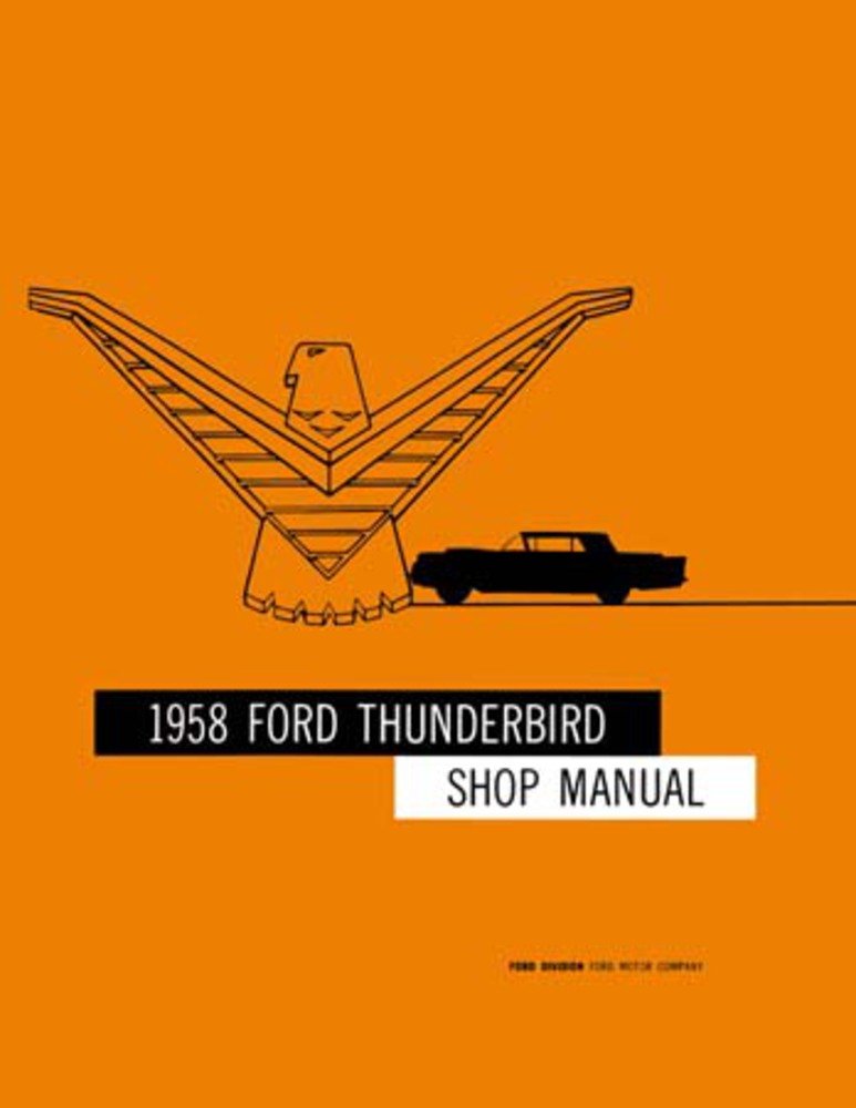 bishko automotive literature 1958 Ford Thunderbird Shop Service Repair Book Manual Engine Drivetrain Wiring
