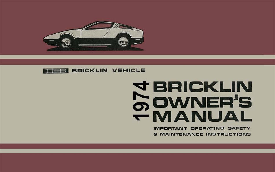 bishko automotive literature 1974 Bricklin Owners Manual User Guide Reference Operator Book Fuses Fluids
