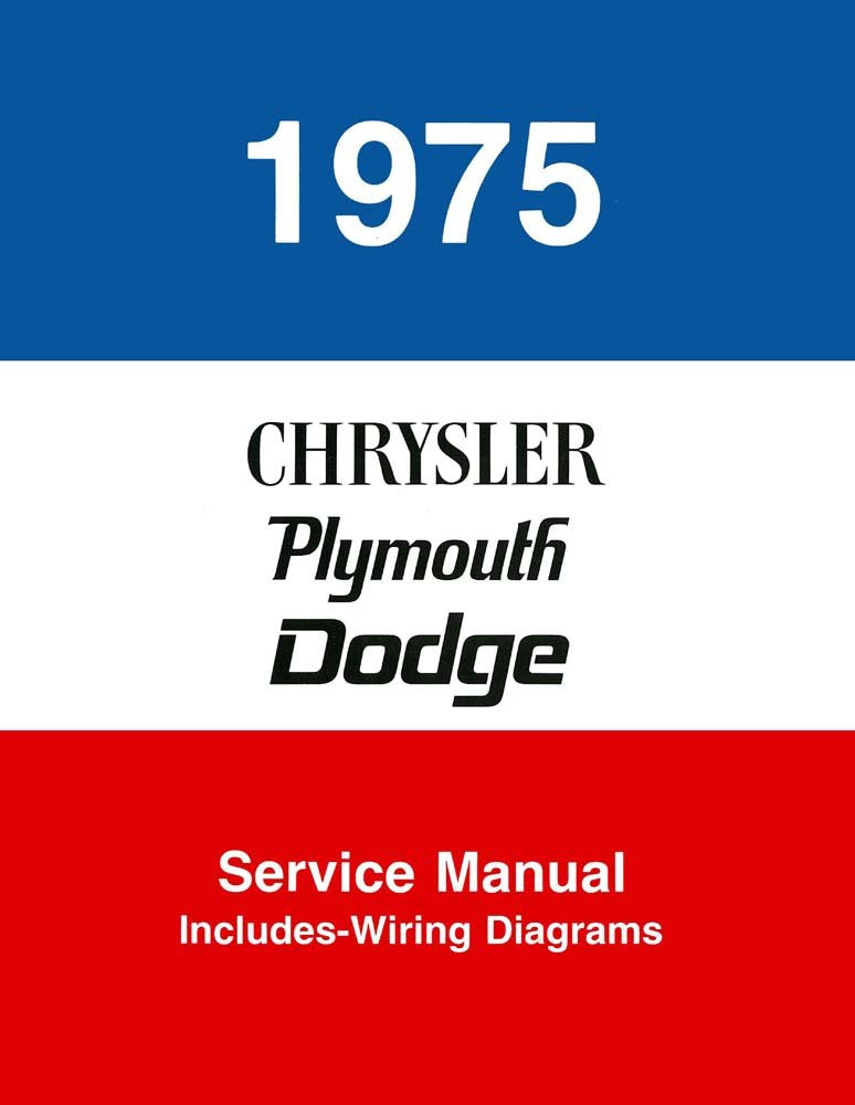 bishko automotive literature 1975 Chrysler Dodge Plymouth Shop Service Repair Manual Book Engine Drivetrain