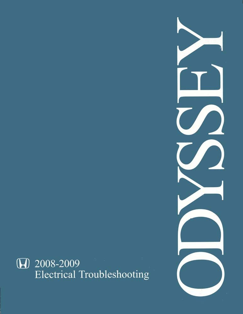 bishko automotive literature 2008 2009 Honda Odyssey Electrical Troubleshooting Diagnostic Procedure Manual