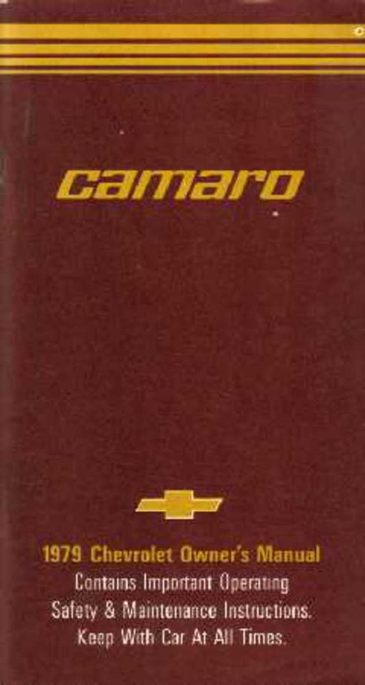 bishko automotive literature 1979 Chevrolet Camaro Owners Manual User Guide Reference Operator Book Fuses