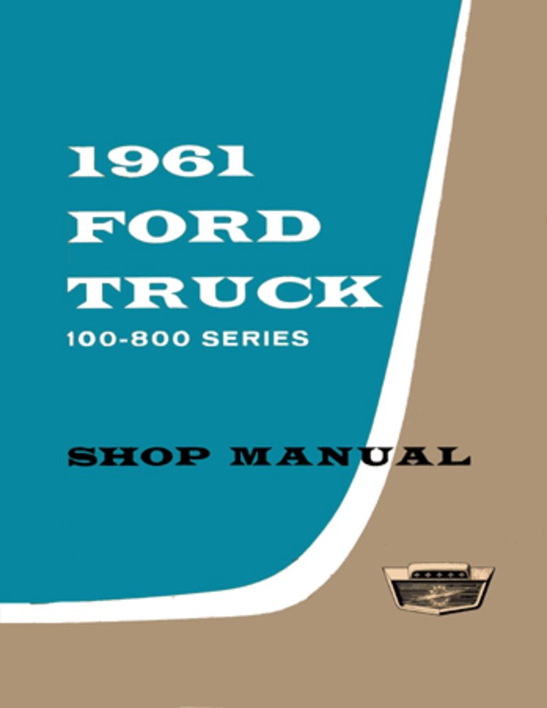 bishko automotive literature 1961 Ford Light Medium Duty Truck Shop Service Repair Manual Book Engine Wiring