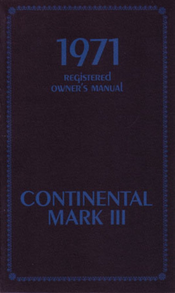 bishko automotive literature 1971 Lincoln Mark LLL Owners Manual User Guide Reference Operator Book Fuses