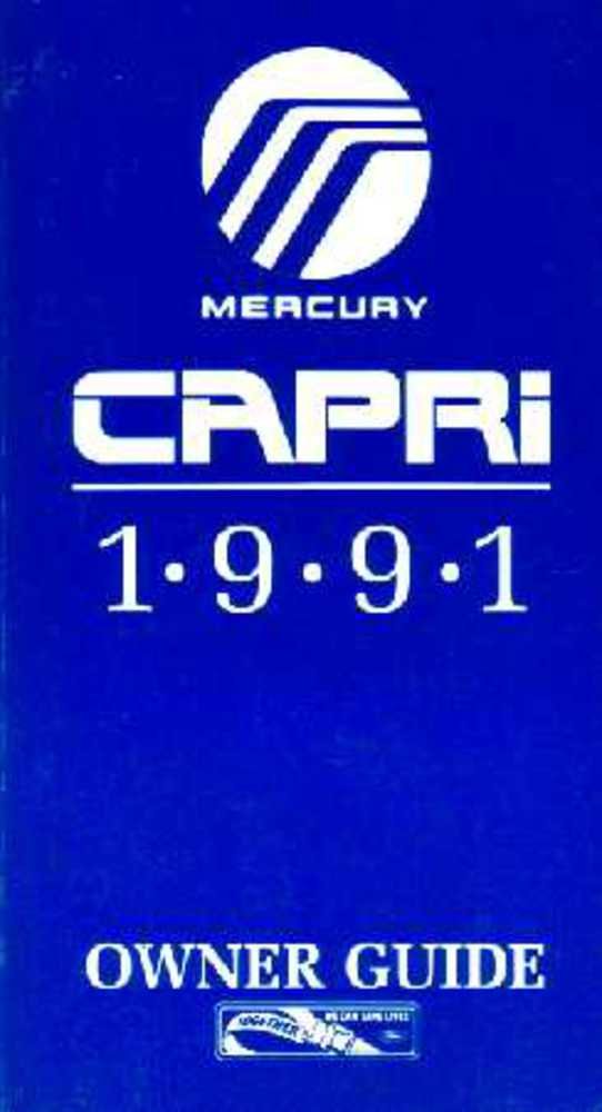 bishko automotive literature 1991 Mercury Capri Owners Manual User Guide Reference Operator Book Fuses Fluids