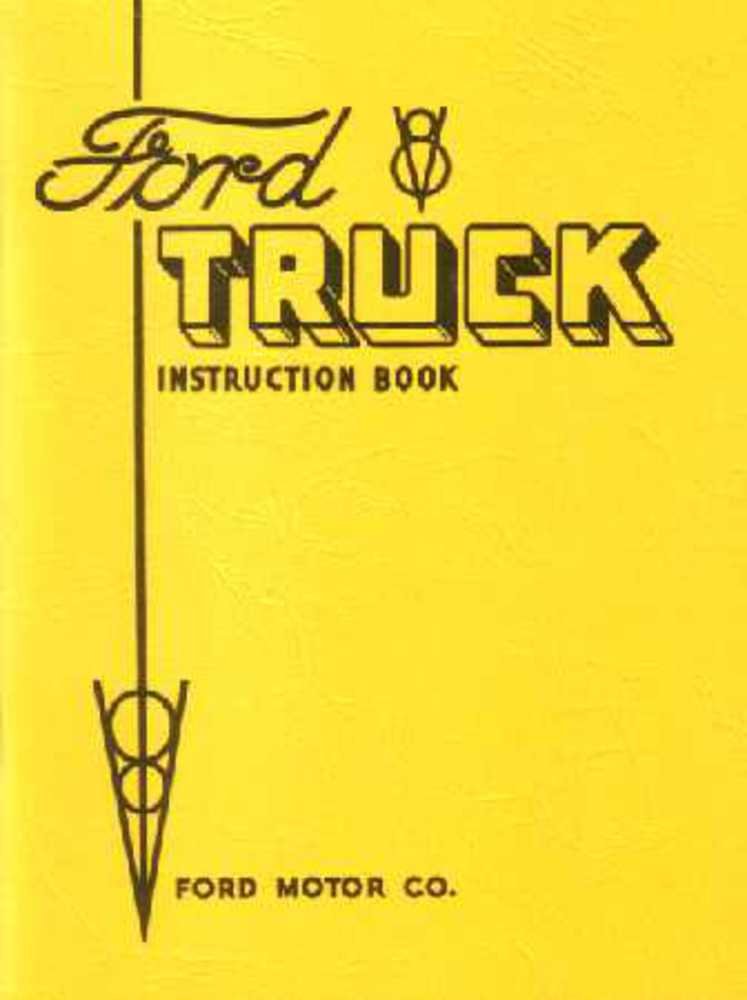 bishko automotive literature 1934 Ford Truck Owners Manual User Guide Reference Operator Book Fuses Fluids
