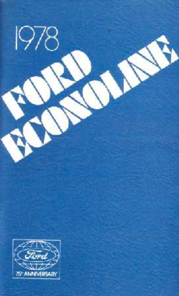 bishko automotive literature 1978 Ford Econoline Van Owners Manual User Guide Operator Book Fuses Fluids OEM