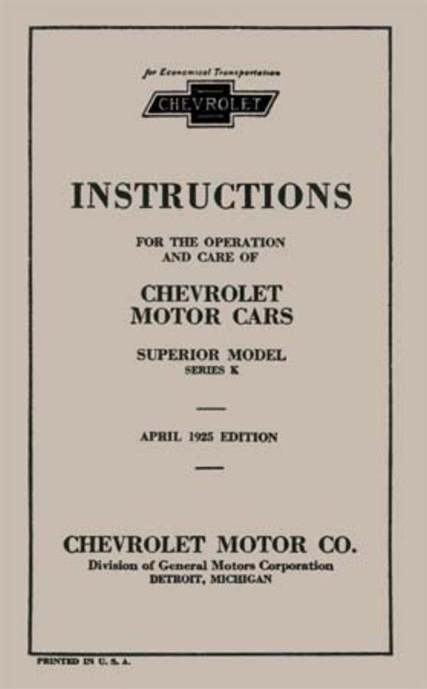 bishko automotive literature 1925 Chevrolet Superior Series K Owners Manual User Guide Reference Operator