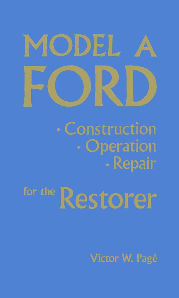 bishko automotive literature - Shop Service Repair Manual Engine Electrical for The 1928 1929 1930 1931 Ford Model A