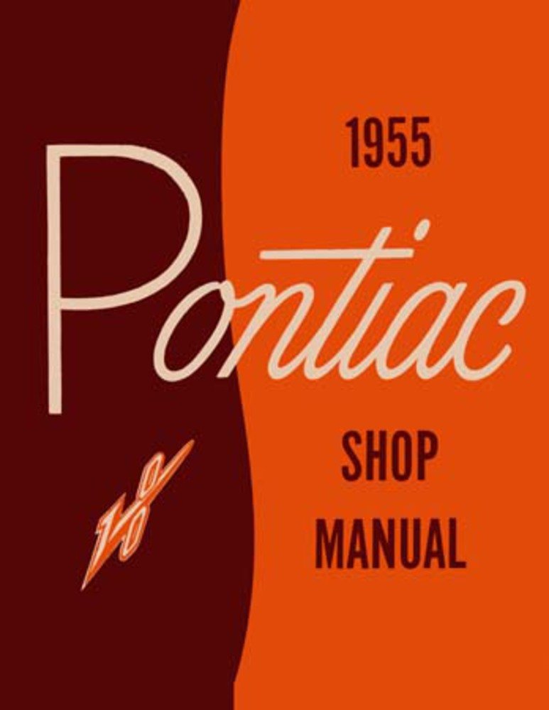 bishko automotive literature 1955 Pontiac Catalina Chieftain Star Shop Service Repair Manual Book Engine OEM