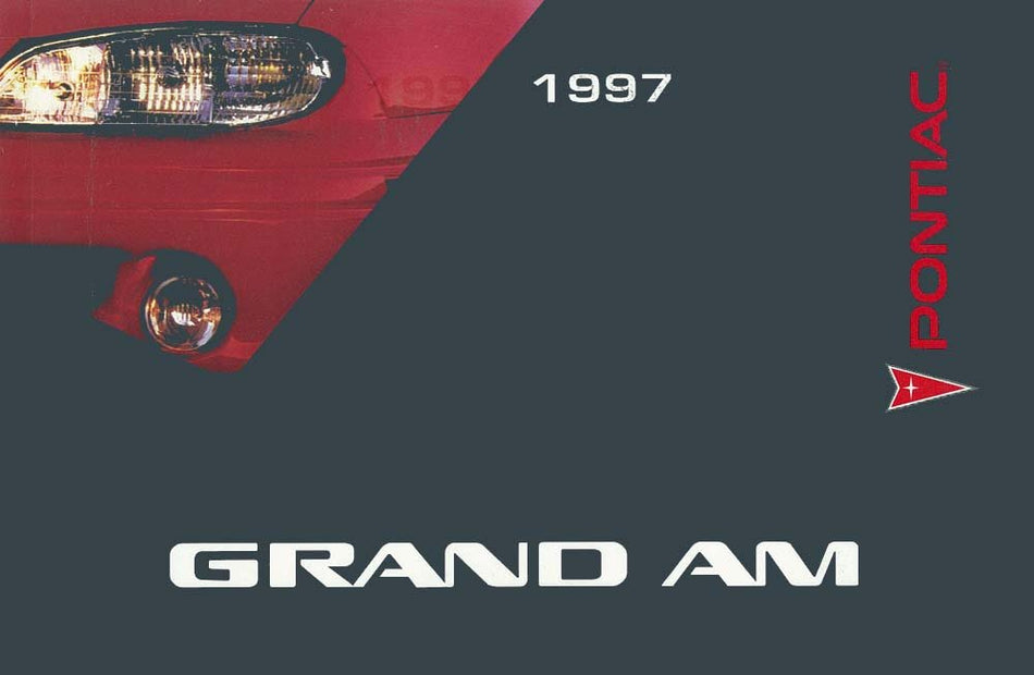 bishko automotive literature 1997 Pontiac Grand Am Owners Manual User Guide Reference Operator Book Fuses
