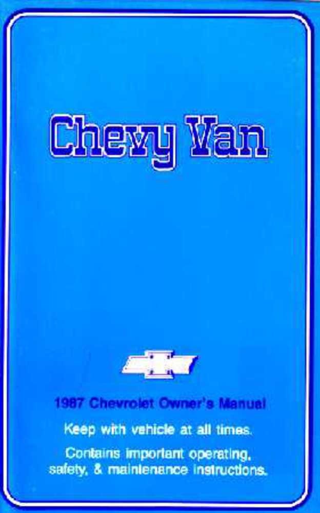 bishko automotive literature 1987 Chevrolet G Van G-Van Owners Manual User Guide Operator Book Fuses Fluids