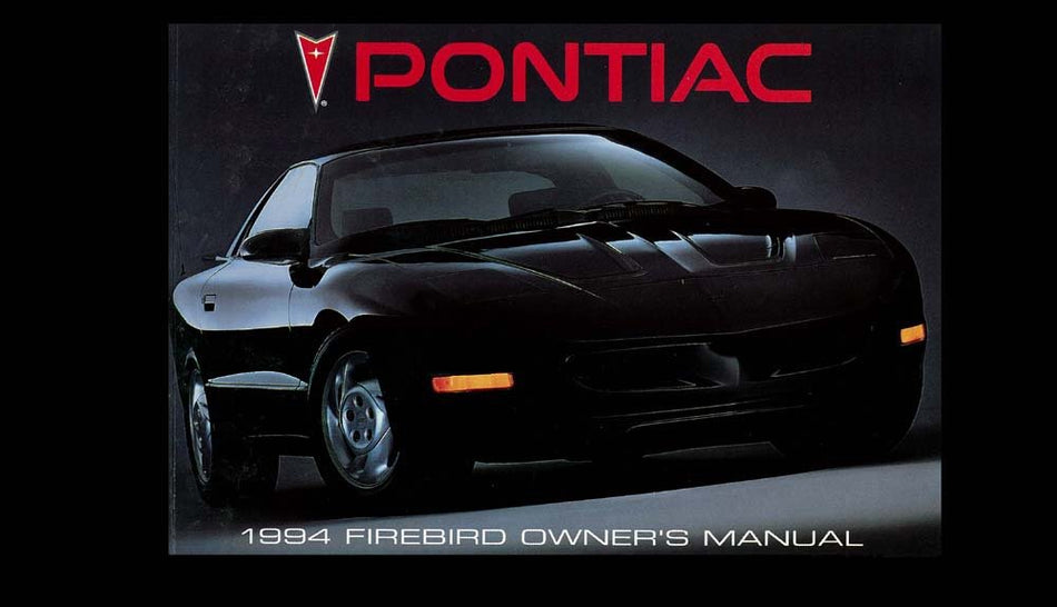bishko automotive literature 1994 Pontiac Firebird Owners Manual User Guide Reference Operator Book Fuses