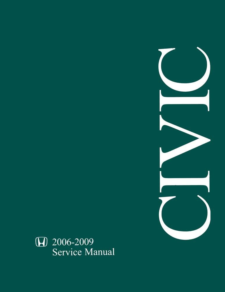 bishko automotive literature - Shop Service Repair Manual Engine Drivetrain OEM for The 2006 2007 2008 2009 Honda Civic