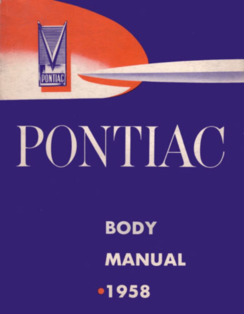bishko automotive literature 1958 Pontiac Body Shop Service Repair Manual Book Engine Drivetrain Electrical