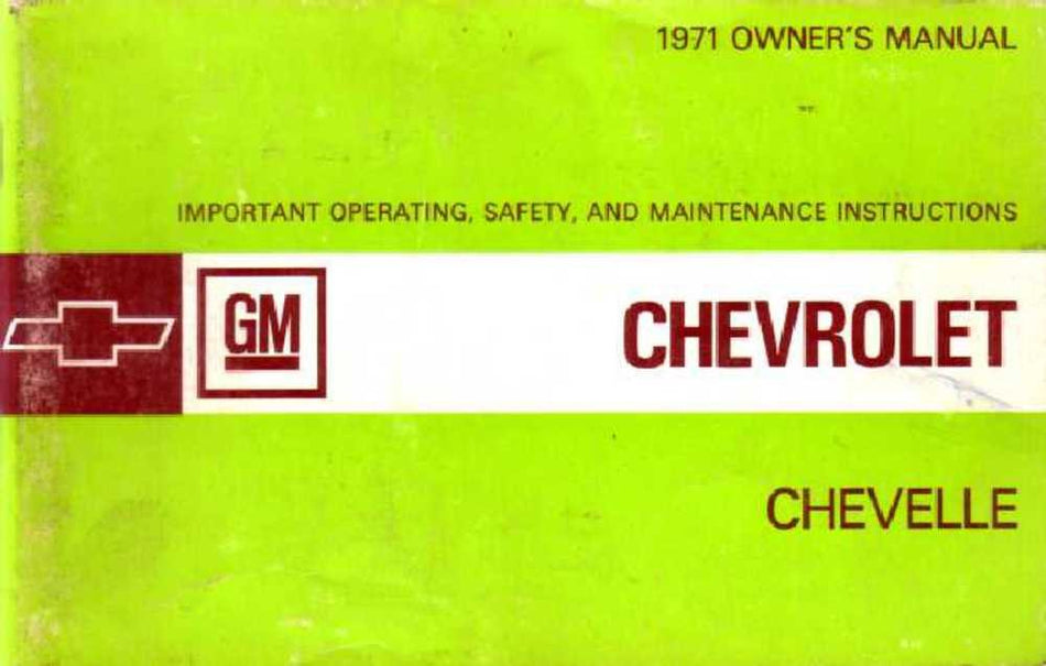 bishko automotive literature 1971 Chevrolet Chevelle Owners Manual User Guide Reference Operator Book Fuses