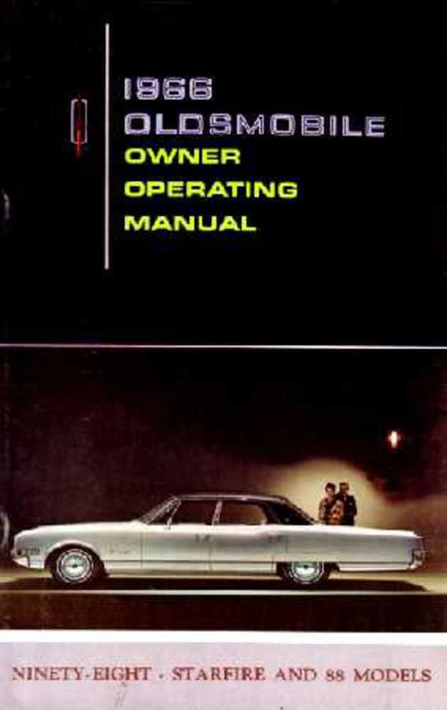 bishko automotive literature 1966 Oldsmobile 98 88 Starfire Owners Manual User Guide Operator Book Fuses