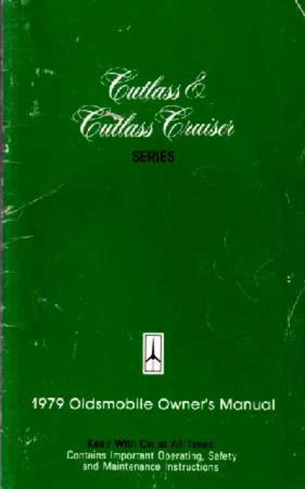 bishko automotive literature 1979 Oldsmobile Cutlass Cruiser Owners Manual User Guide Operator Book Fuses