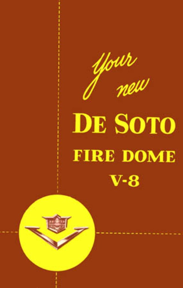 bishko automotive literature 1953 DeSoto Firedome V-8 Owners Manual User Guide Reference Operator Book Fuses
