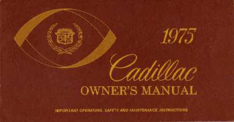 bishko automotive literature 1975 Cadillac Owners Manual User Guide Reference Operator Book Fuses Fluids