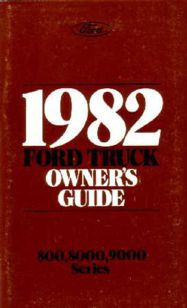 bishko automotive literature Owners Manual User Guide Operator for 1982 Ford Heavy Duty Truck 800 900 8000 9000