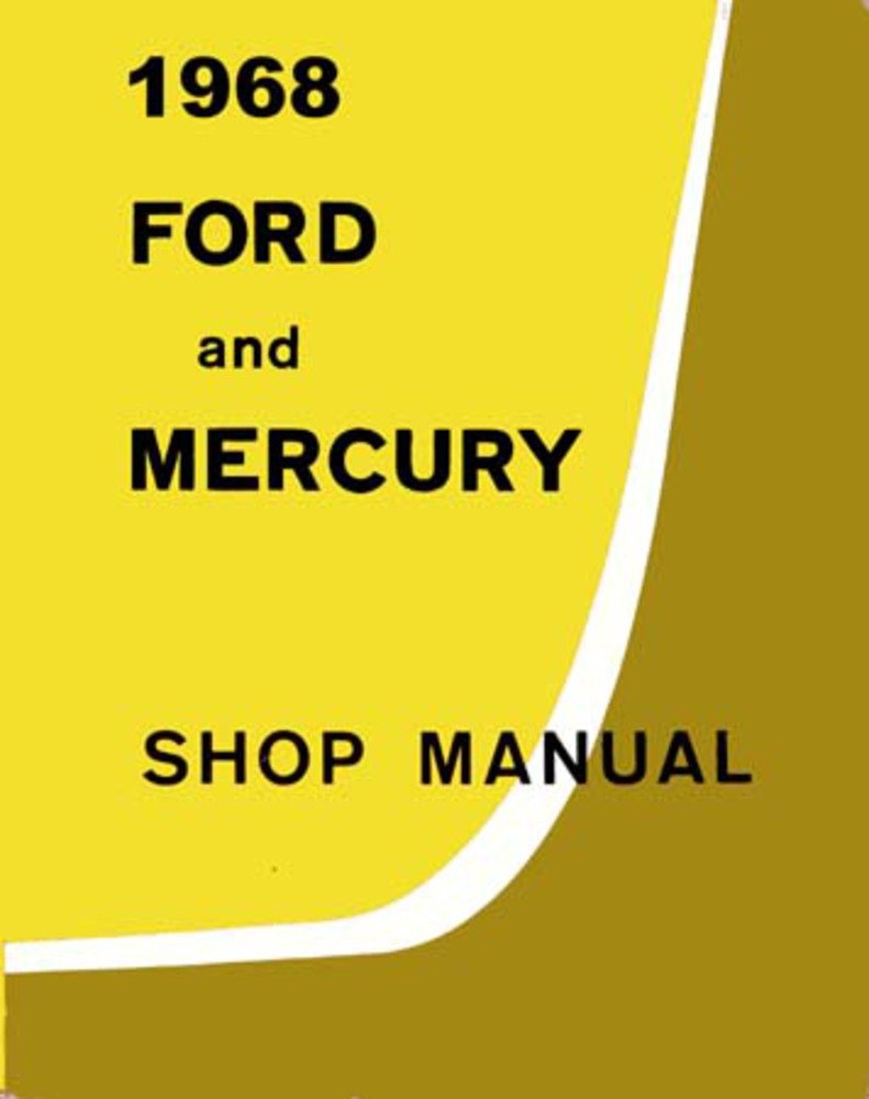 bishko automotive literature 1968 Ford Galaxie Parklane Shop Service Repair Manual Book Engine Electrical OEM
