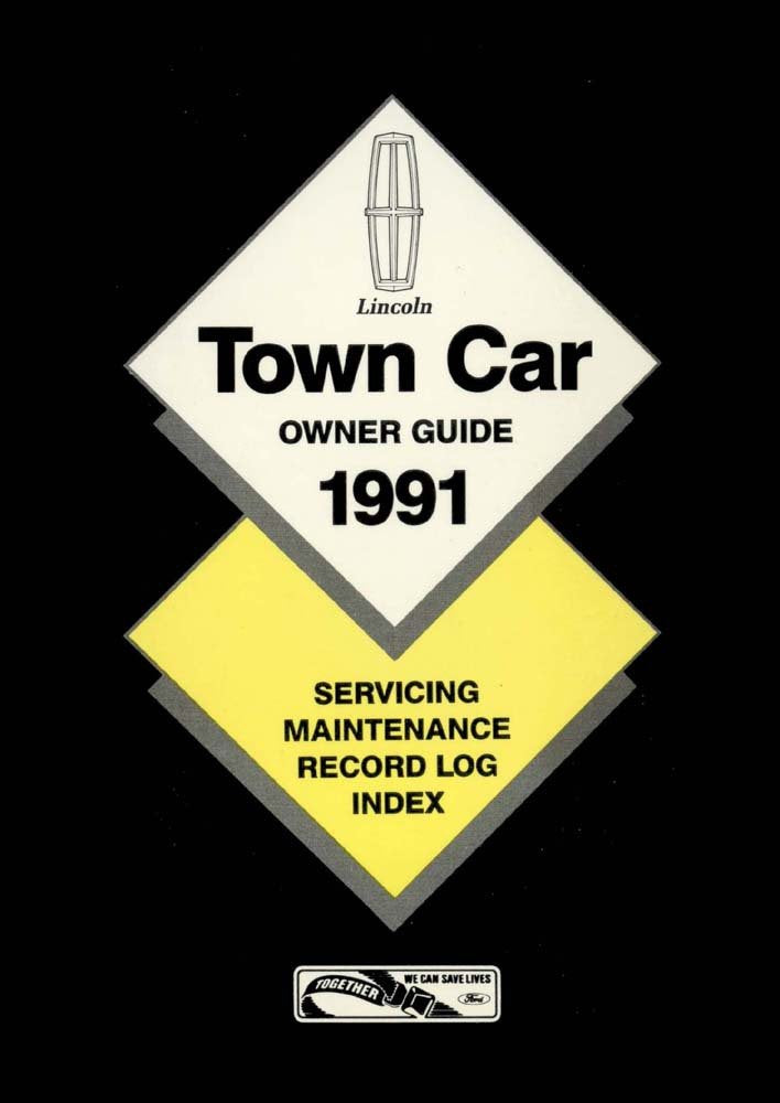 bishko automotive literature 1991 Lincoln Town Car Owners Manual User Guide Reference Operator Book Fuses